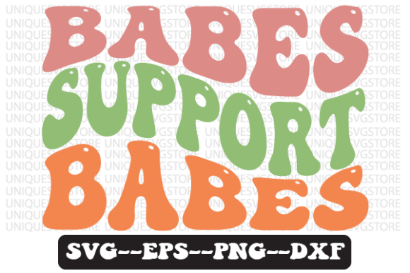 Babes Support Babes Retro Svg Design: A Designer’s Real-World Evaluation