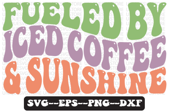 Fueled by Iced Coffee Sunshine Svg: A Wavy, Retro Embroidery Design Review