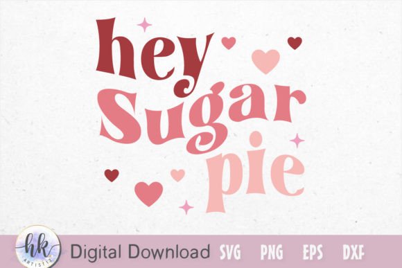 Hey Sugar Pie Retro SVG Review