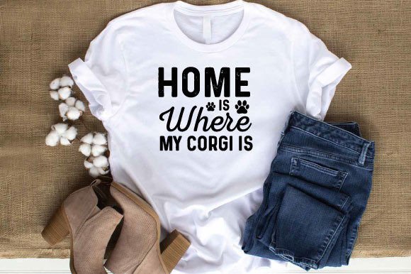 Home is Where My Corgi Is SVG Design Review