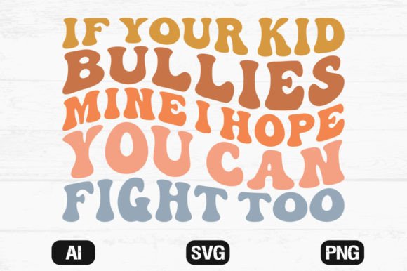 Kid Bullies Wavy SVG T-Shirt Design Review