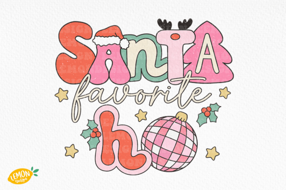 Retro Christmas Quote Santa Favorite Ho