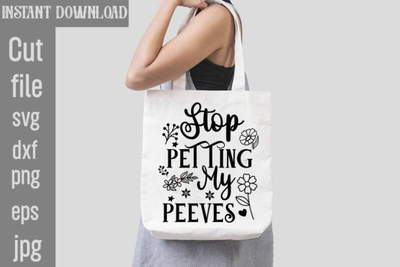 Stop Petting My Peeves SVG Cut File Review